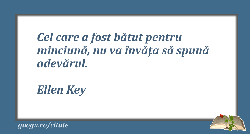 Citat despre adevar (Ellen Key)