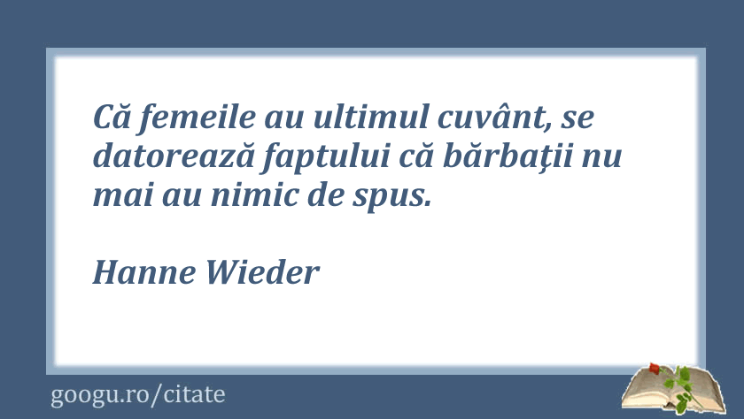 Citate despre femei, Hanne Wiederg